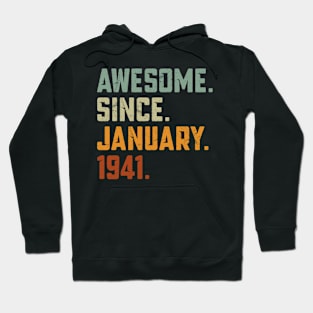 Awesome Since 1941 birthday Hoodie